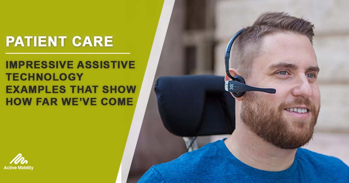 Impressive Assistive Technology Examples